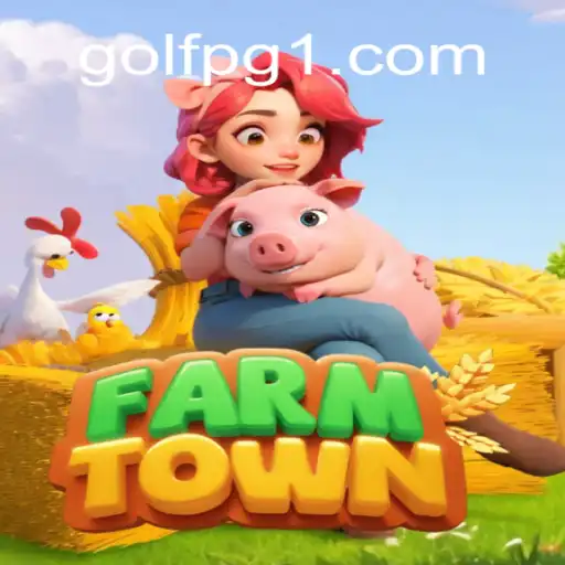 Explorando a Magia de FarmTown: Uma Jornada ao Mundo dos Jogos Virtuais com GOLF PG